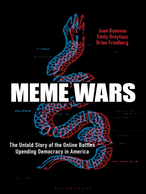 Title details for Meme Wars by Joan Donovan - Available
